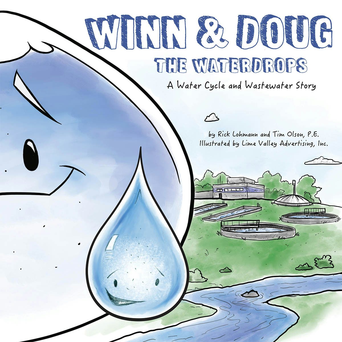 Book cover image for Winn and Doug the Waterdrops ISBN: 9781589487192